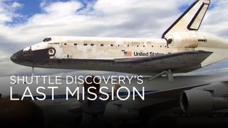 Shuttle Discovery's Last Mission