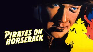 Pirates on Horseback