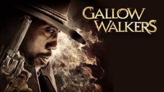  watch Gallowwalkers