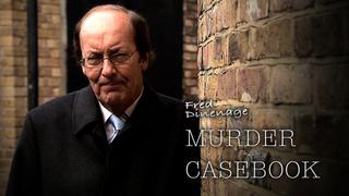  watch Fred Dinenage: Murder Casebook
