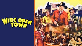 Wide Open Town