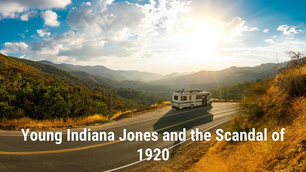 Young Indiana Jones and the Scandal of 1920