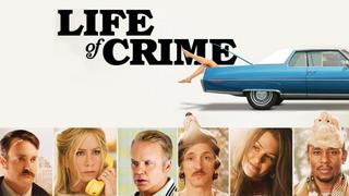  watch Life of Crime