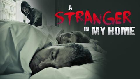 A Stranger in My Home