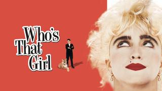Who's That Girl?
