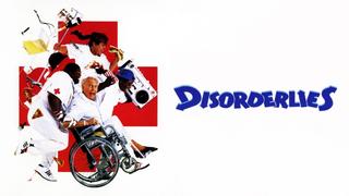 Disorderlies