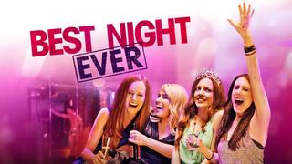 Best Night Ever