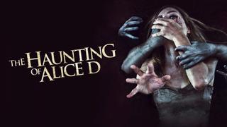The Haunting of Alice D