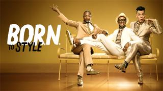  watch B.O.R.N. to Style