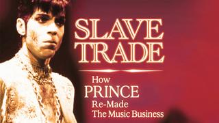 watch Slave Trade: How Prince Re-Made the Music Business