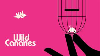 Wild Canaries