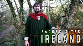 Sacred Sites: Ireland