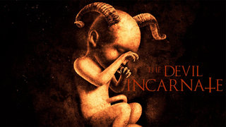 The Devil Incarnate