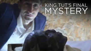 King Tut's Final Mystery