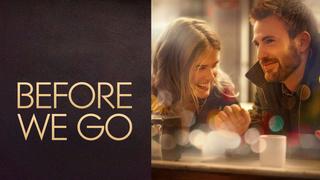 Before We Go