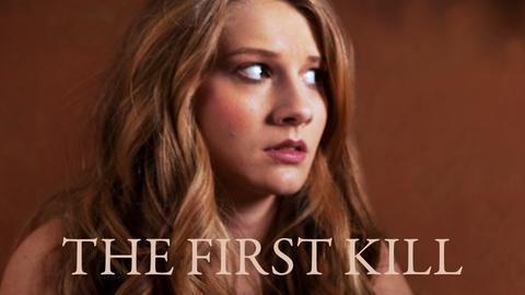 The First Kill