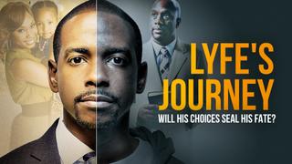 Lyfe's Journey