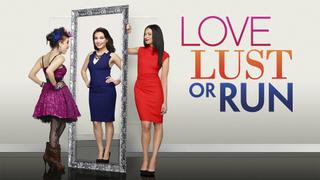  watch Love, Lust or Run