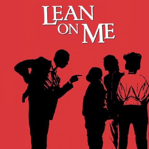 Lean on Me