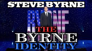 Steve Byrne: The Byrne Identity