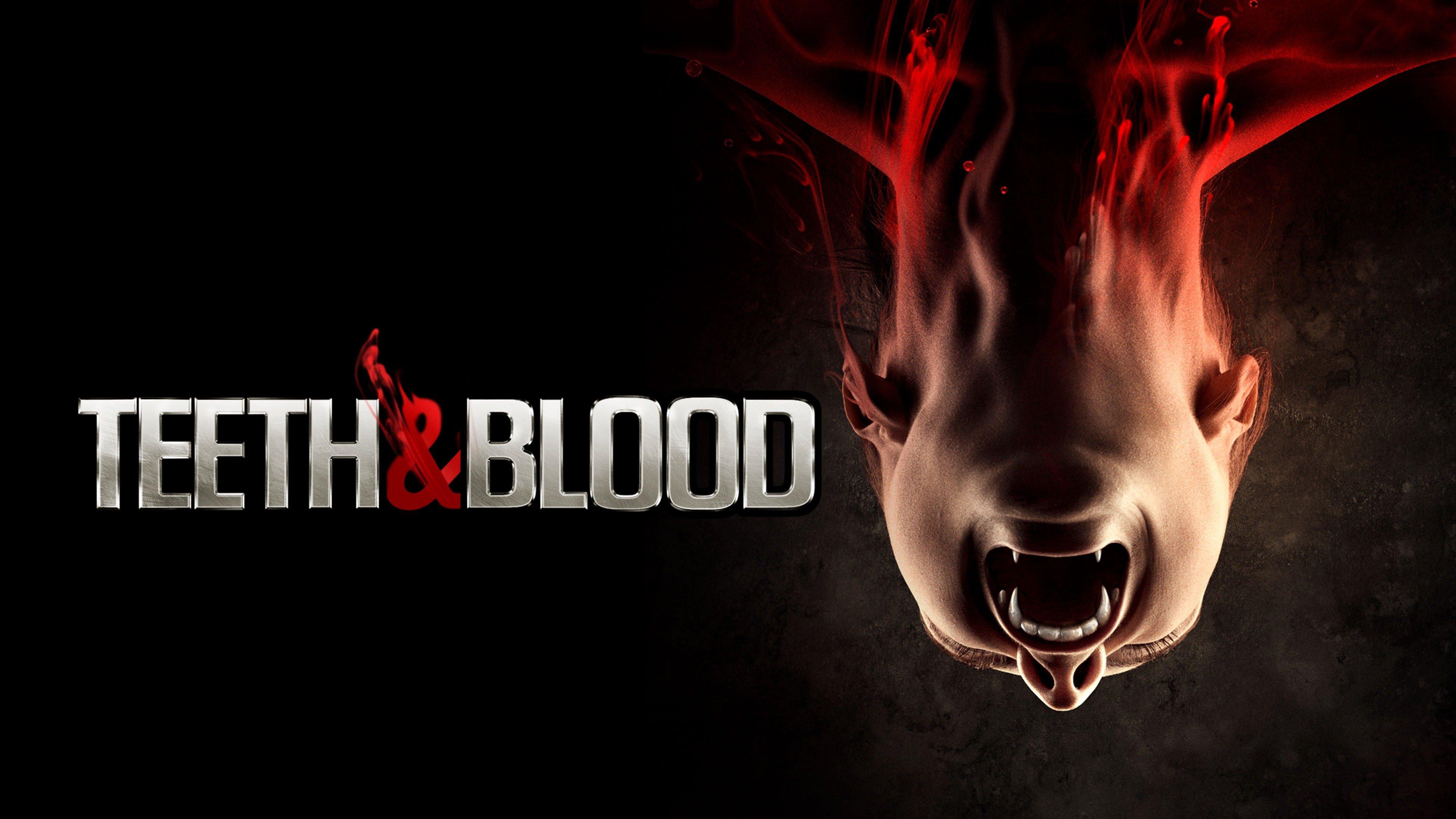 Watch Teeth and Blood Streaming on Philo for Free