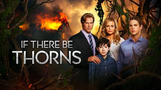 V.C. Andrews' If There Be Thorns