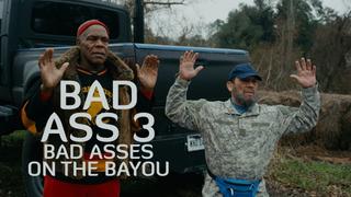  watch Bad Ass 3: Bad Asses on the Bayou
