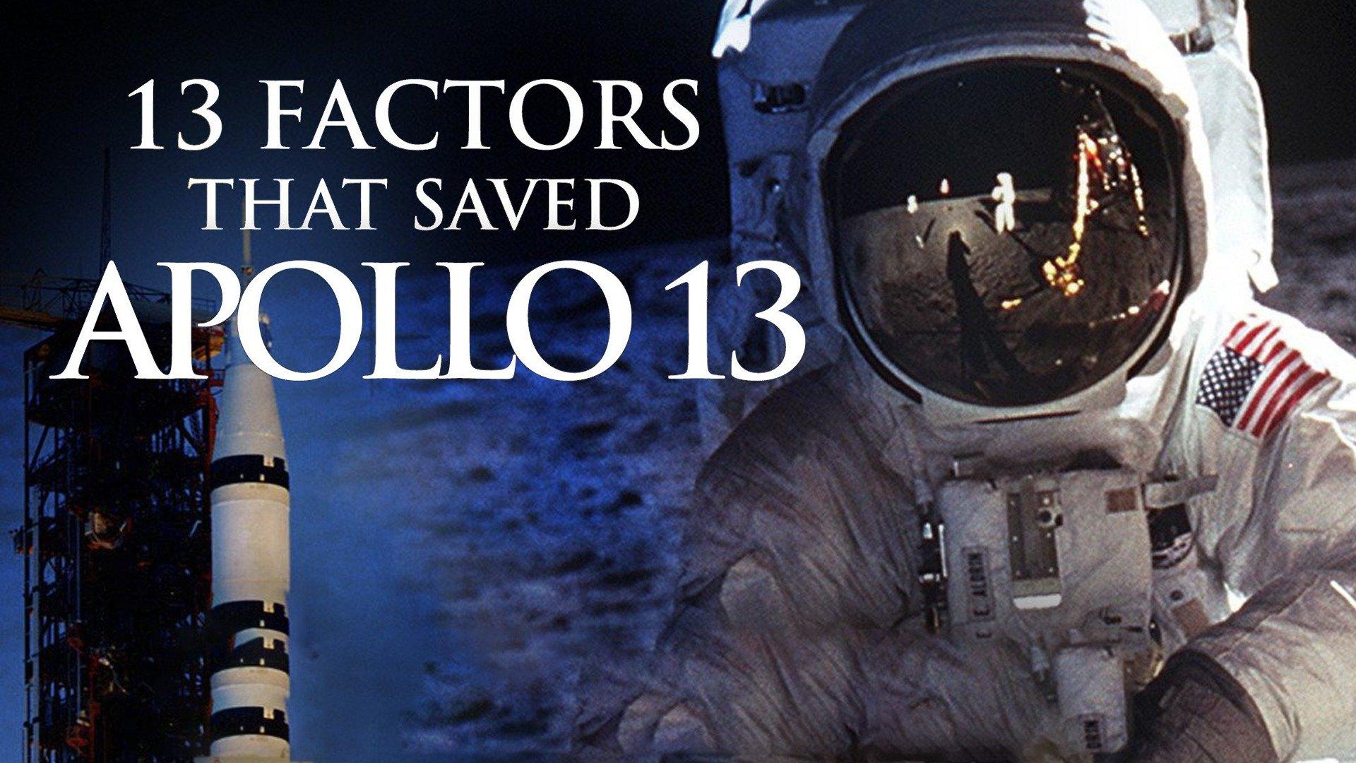 Watch 13 Factors That Saved Apollo 13 Streaming on Philo