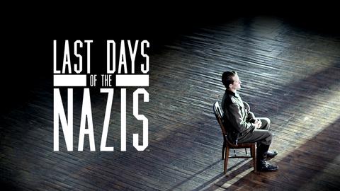 Last Days of the Nazis