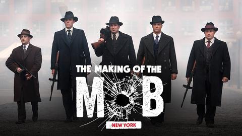 The Making of the Mob: New York