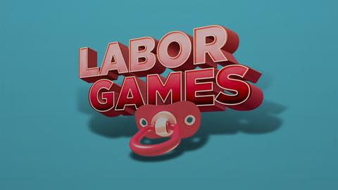 Labor Games