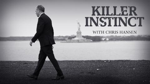 Killer Instinct With Chris Hansen