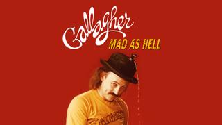 Gallagher: Mad as Hell