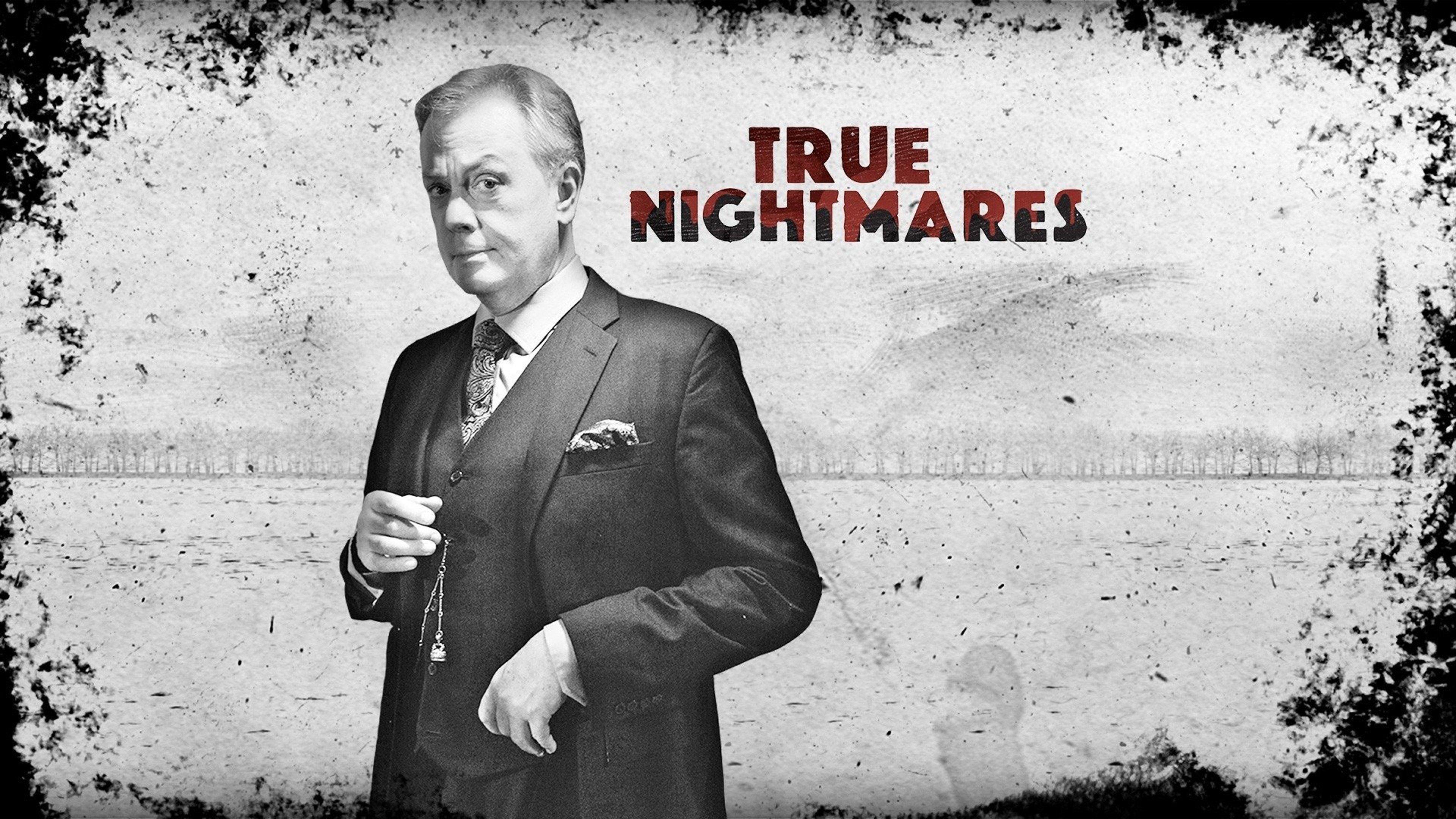 Watch True Nightmares Streaming on Philo (Free Trial)