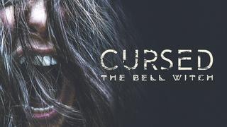 Cursed: The Bell Witch