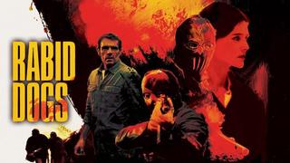 Rabid Dogs