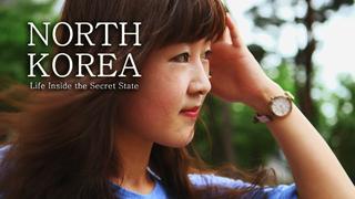 North Korea: Life Inside the Secret State