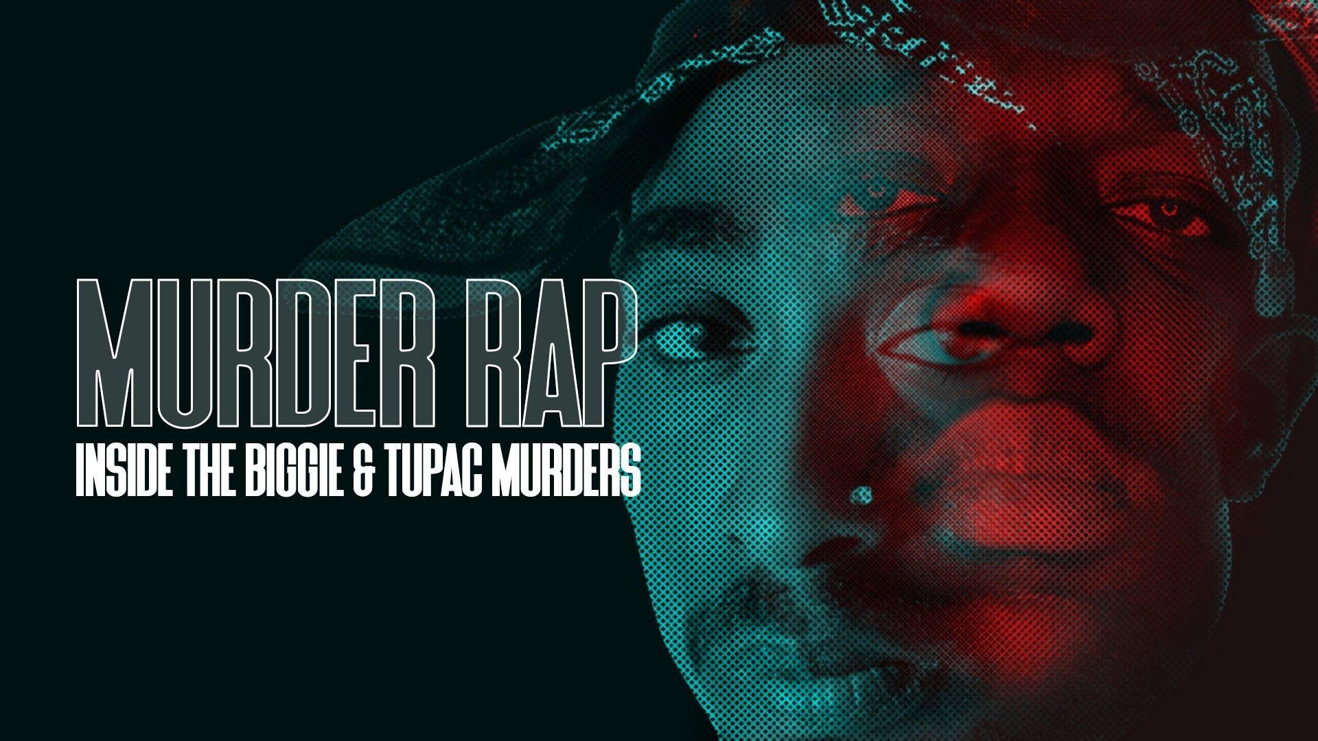 Watch Murder Rap: Inside the Biggie and Tupac Murders Streaming on Philo
