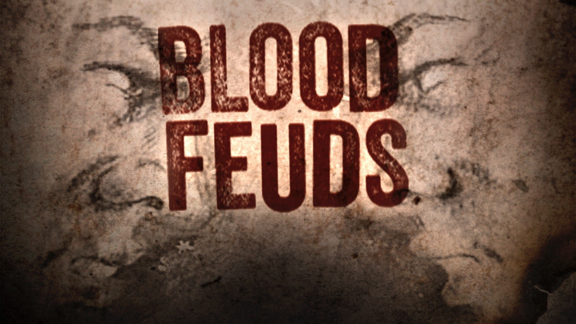 Watch Blood Feuds Streaming on Philo (Free Trial)