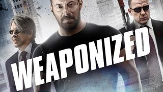 Weaponized