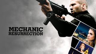 watch Mechanic: Resurrection