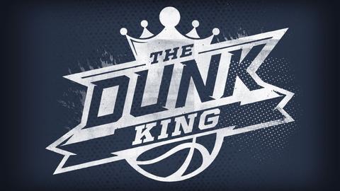 The Dunk King