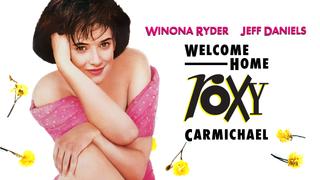 Welcome Home, Roxy Carmichael