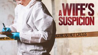 A Wife's Suspicion