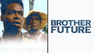Brother Future