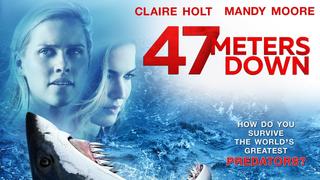 47 Meters Down