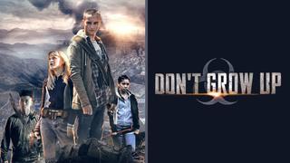 Don't Grow Up