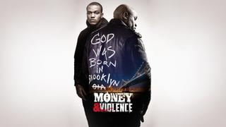 Money & Violence