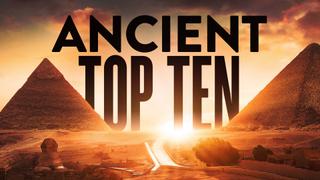 Ancient Top 10