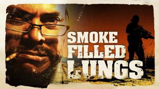Smoke Filled Lungs
